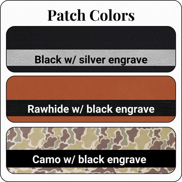 Leather patch color options: Rawhide (engraves black), Black (engraves silver), and Camo (engraves black)