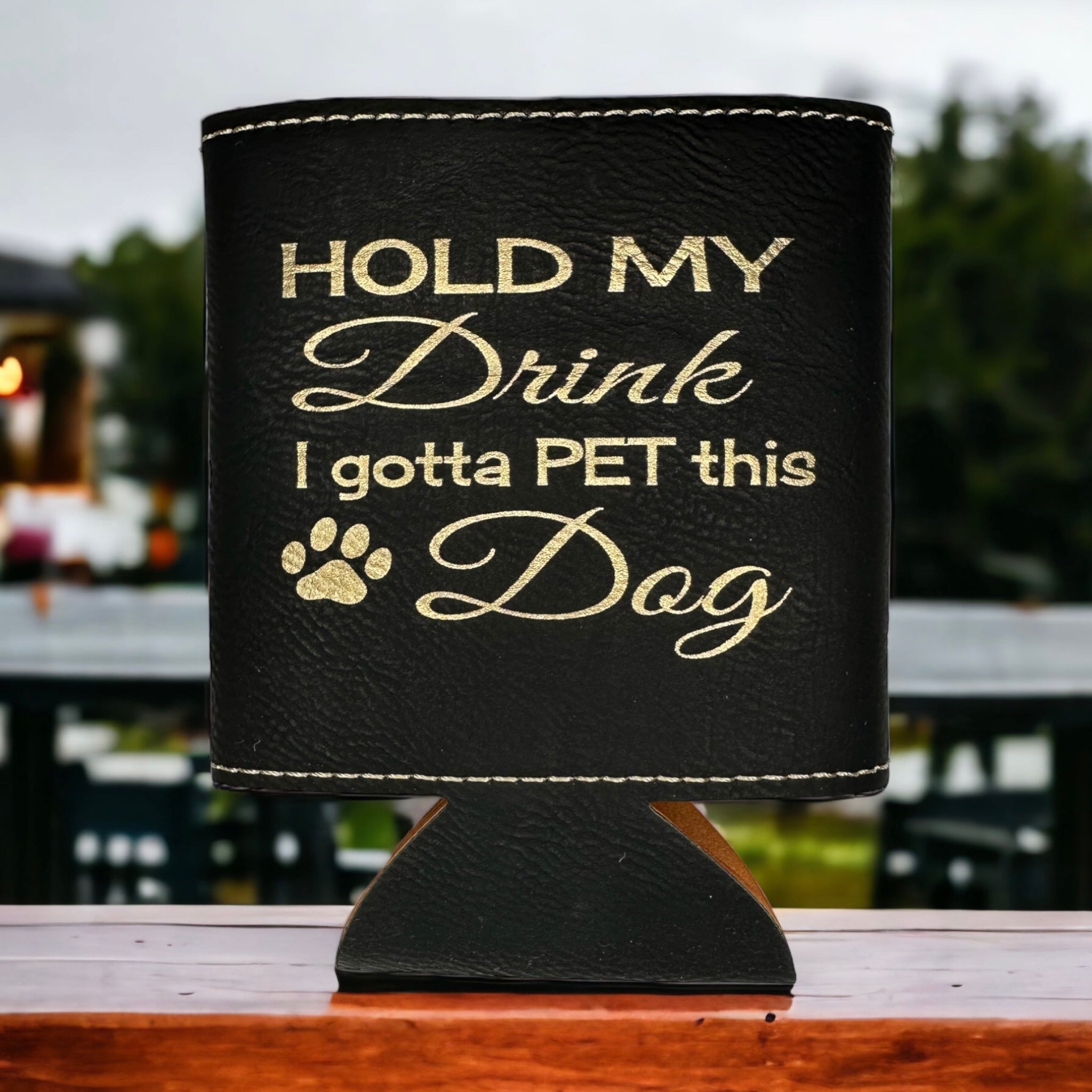 Hold My Drink - Pet Dog Can Koozie